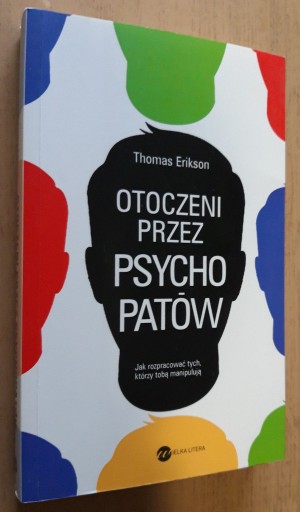 Zdjęcie oferty: Otoczeni przez psychopatów - Thomas Erikson