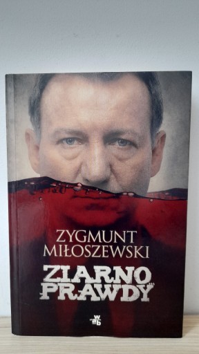 Zdjęcie oferty: Ziarno prawdy  Zygmunt Miłoszewski 