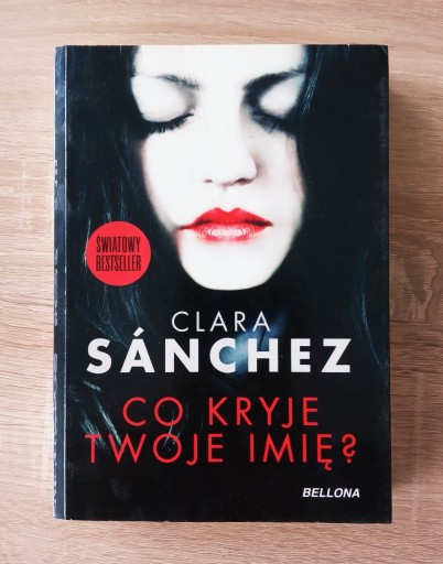 Zdjęcie oferty: "Co kryje Twoje imię?"-Clara Sanchez