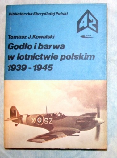 Zdjęcie oferty: Godło i barwa w lotnictwie polskim 1939 - 1945