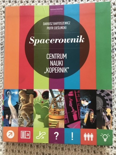 Zdjęcie oferty: D.Bartoszewicz"Spacerownik.Centrum Nauki"Kopernik"