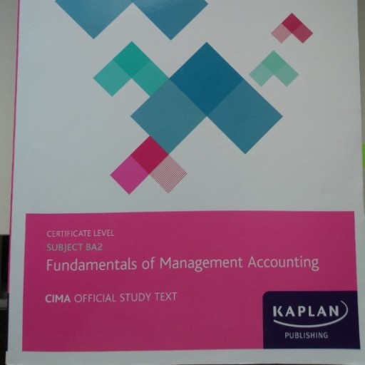 Zdjęcie oferty: CIMA Study Text BA2 Fundamentals Management Acc