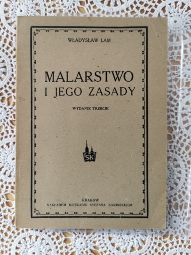 Zdjęcie oferty: Władysław Lam. Malarstwo i jego zasady. 1946