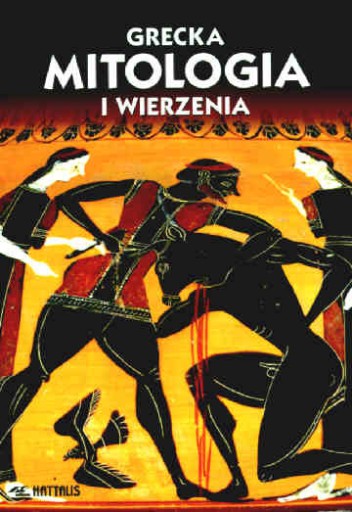 Zdjęcie oferty: MITOLOGIA GRECKA I WIERZENIA - Maria Mawromataki