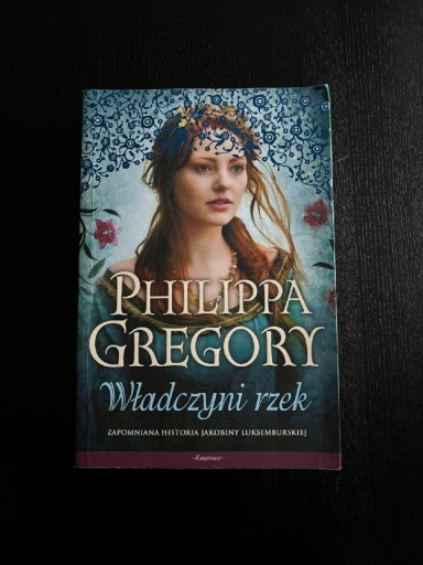 Zdjęcie oferty: Władczyni rzek Philippa Gregory