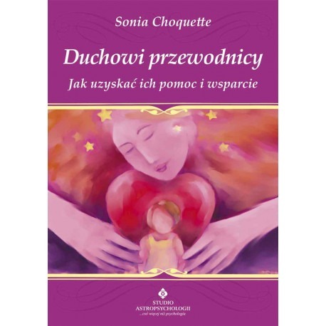 Zdjęcie oferty: Duchowi przewodnicy Sonia Choquette