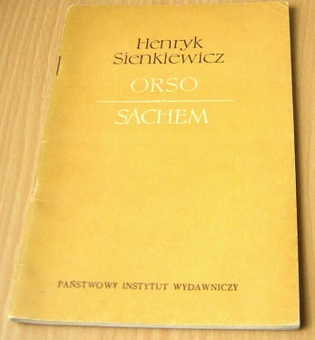 Zdjęcie oferty: Henryk SIENKIEWICZ - Orso , Sachem - 1958