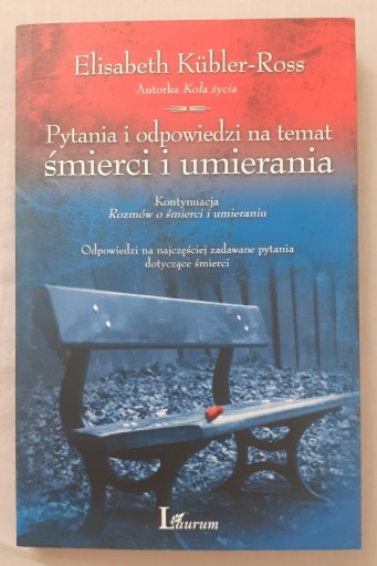 Zdjęcie oferty: Pytania i odpowiedzi na temat śmierci Kubler-Ross