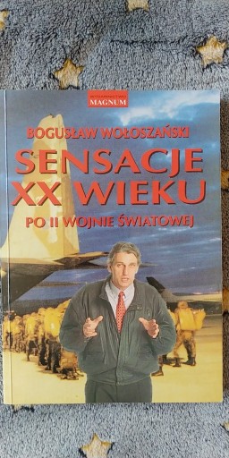 Zdjęcie oferty: Wołoszański Sensacje XX wieku po II wojnie światow