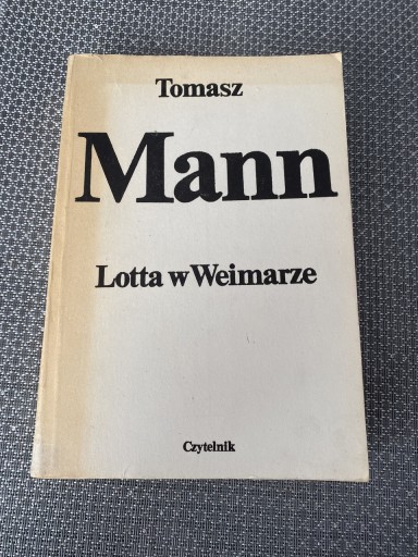 Zdjęcie oferty: Książka „Lotta w Weimarze” Tomasz Mann