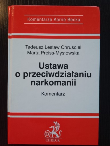 Zdjęcie oferty: Ustawa o przeciwdziałaniu narkomanii komentarz