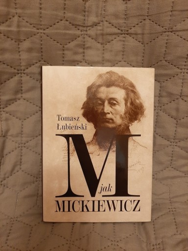 Zdjęcie oferty: Tomasz Łubieński M jak Mickiewicz