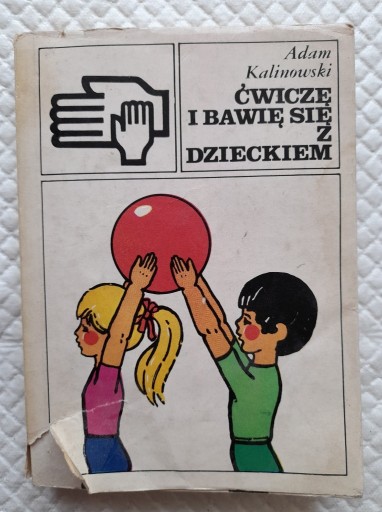 Zdjęcie oferty: Kalinowski, "Ćwiczę i bawię się z dzieckiem"