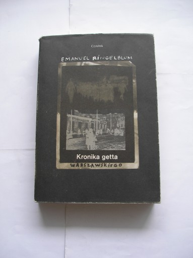 Zdjęcie oferty: Emanuel Ringelblum Kronika getta warszawskiego