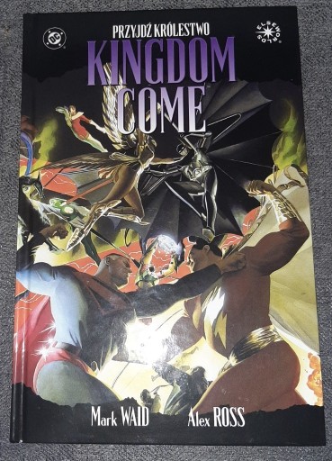 Zdjęcie oferty: Kingdom Come - Przyjdź królestwo, wyd. Egmont 2005