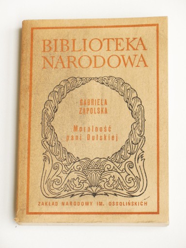 Zdjęcie oferty: Moralność pani Dulskiej - Gabriela Zapolska