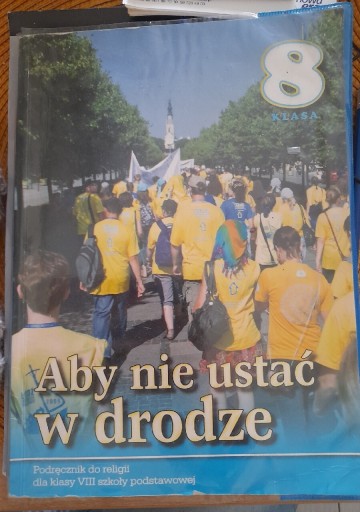 Zdjęcie oferty: ABY NIE USTAĆ W DRODZE KLASA 8 KS. ŁABENDOWICZ