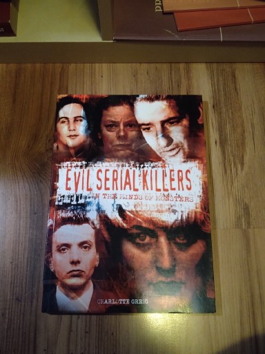 Zdjęcie oferty: Evil Serial Killers: In The Minds of Monsters 