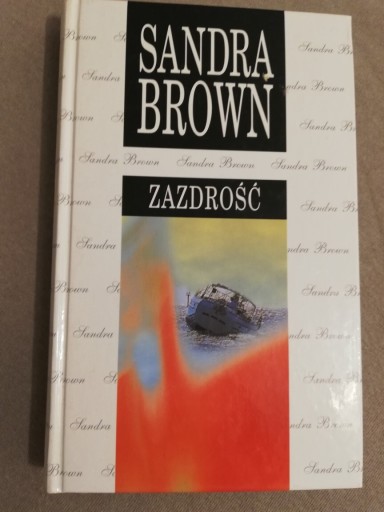 Zdjęcie oferty: Sandra Brown Zazdrość 