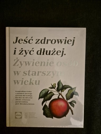 Zdjęcie oferty: Książka Lidla Jeść zdrowiej, żyć dłużej