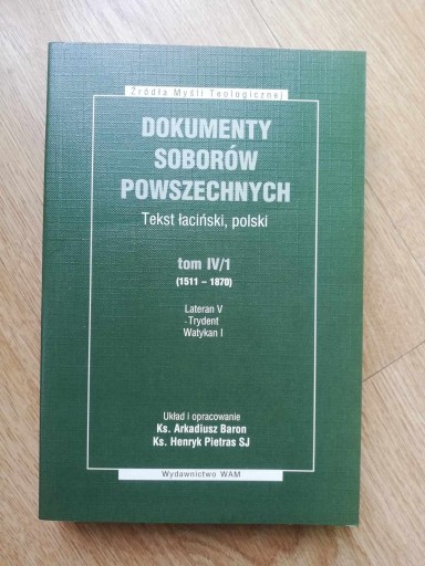 Zdjęcie oferty: Dokumenty Soborów Powszechnych tom IV/1