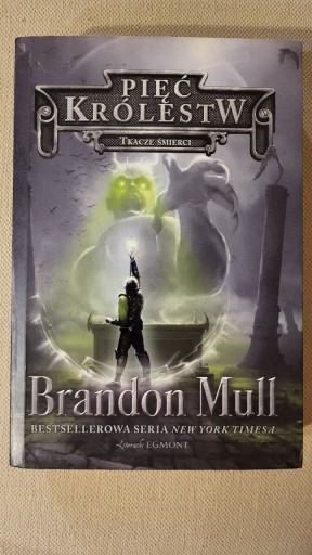 Zdjęcie oferty: Tkacze śmierci seria Pięć Królestw - Brandon Mull