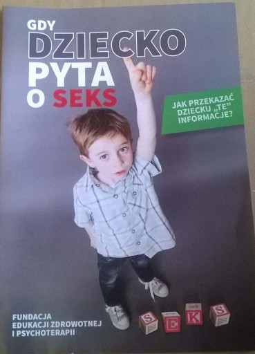 Zdjęcie oferty: Wychowanie seksualne dzieci Pedagogika Psychologia