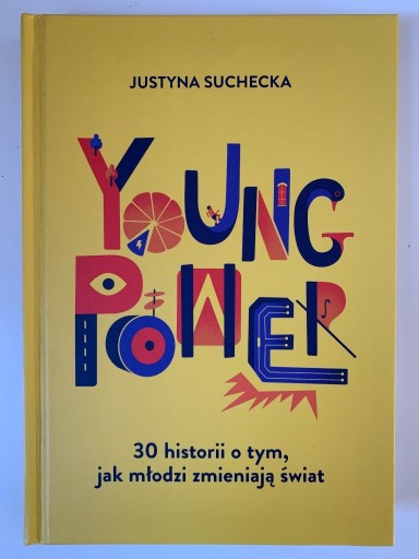 Zdjęcie oferty: Young power! Justyna Suchecka