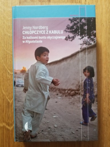 Zdjęcie oferty: Jenny Nordberg Chłopczyce z Kabulu
