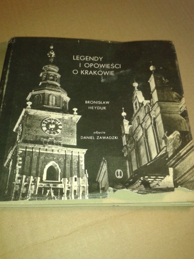 Zdjęcie oferty: Legendy i opowieści o krakowie Heyduk ładna