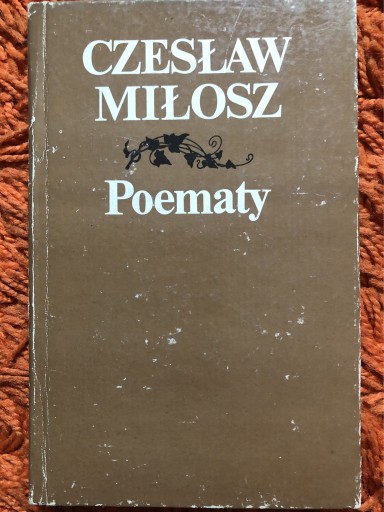 Zdjęcie oferty: Poematy Czesław Miłosz 