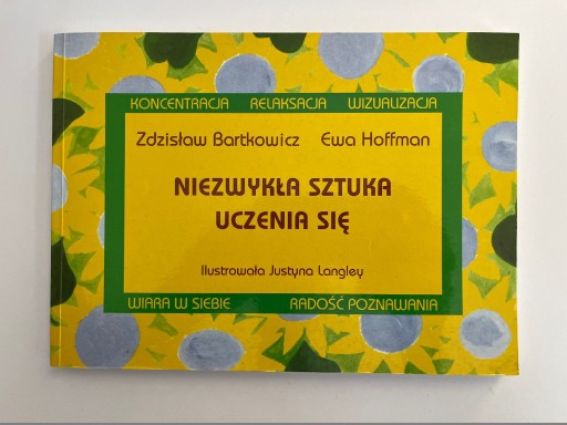 Zdjęcie oferty: Niezwykła sztuka uczenia się Bartkowicz Hoffman