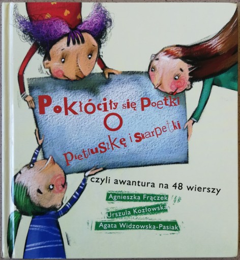 Zdjęcie oferty: Pokłóciły się poetki – wiersze dla dzieci