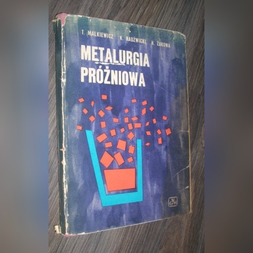 Zdjęcie oferty: METALURGIA PRÓŻNIOWA Malkiewicz Radźwicki Żakowa