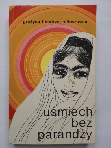 Zdjęcie oferty: Miłoszowie Grażyna Andrzej Uśmiech bez parandży