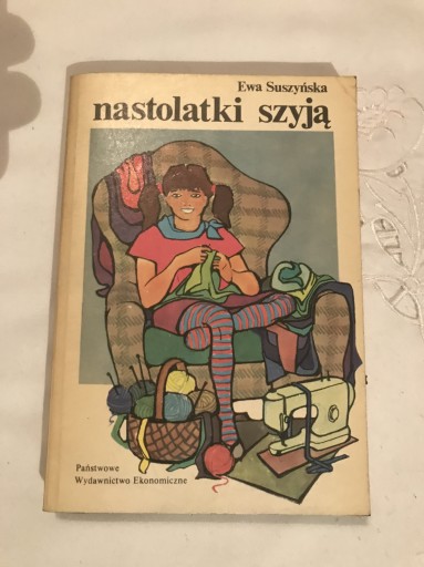 Zdjęcie oferty: Nastolatki szyją Suszyńska