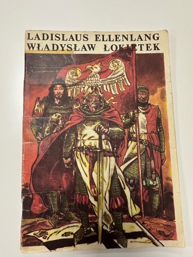 Zdjęcie oferty: Władysław Łokietek dwujęzyczny wyd I z 1985