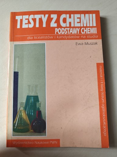 Zdjęcie oferty: Testy z chemii podstawy chemii Ewa Muszak 