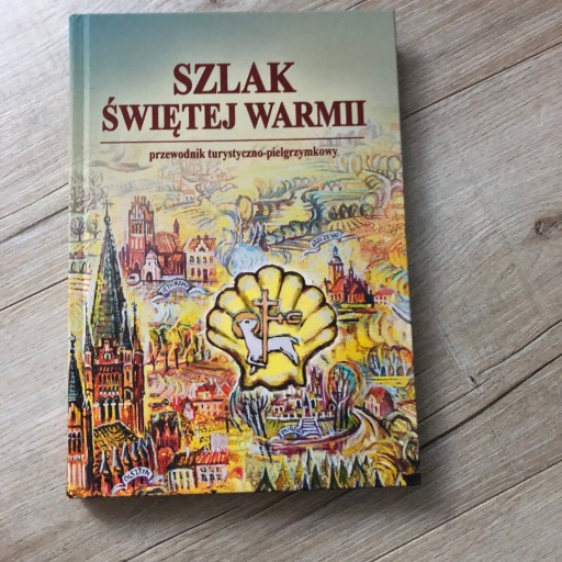 Zdjęcie oferty: Szlak Świętej Warmii.