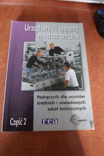 Zdjęcie oferty: Urządzenia i systemy mechatroniczne cz. II