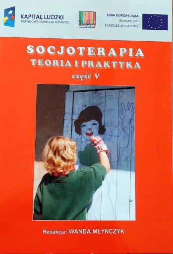 Zdjęcie oferty: Socjoterapia Teoria i Praktyka cz. V 