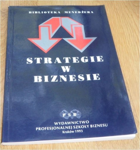 Zdjęcie oferty: Strategie w biznesie Kazimierz Sedlak