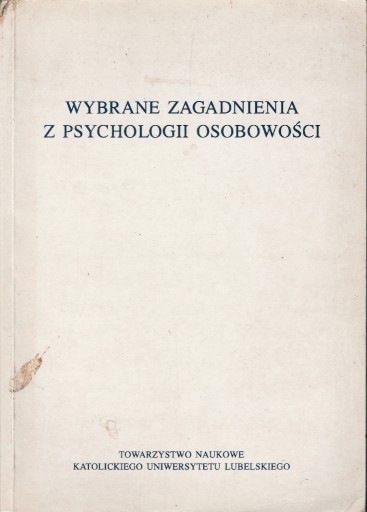 Zdjęcie oferty: Wybrane zagadnienia z psychologii osobowości