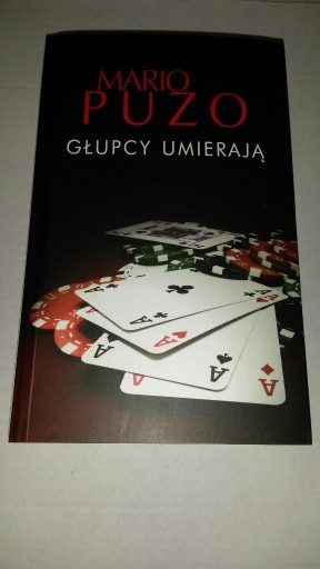 Zdjęcie oferty: Mario Puzo - Głupcy umierają