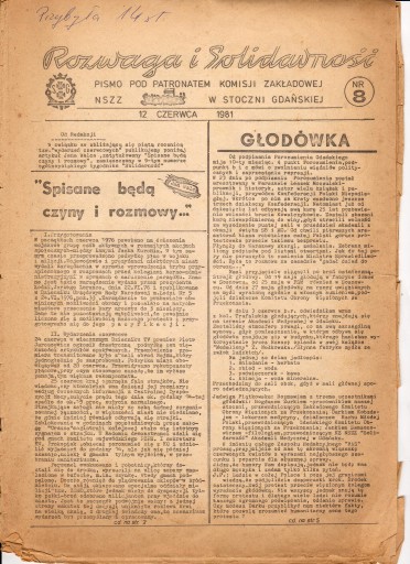 Zdjęcie oferty: Rozwaga i Solidarność nr8. Stocznia Gdań 12.06.81r