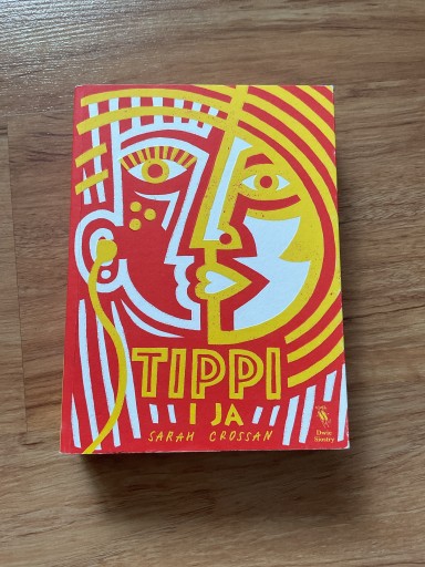 Zdjęcie oferty: Tippi i ja Sarah Crossan