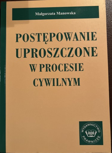 Zdjęcie oferty: Postępowanie uproszczone w prot cywilnym