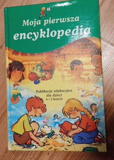 Zdjęcie oferty: Moja pierwsza encyklopedia  6-7 lat
