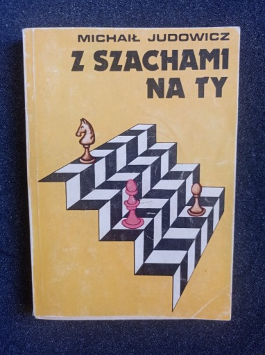 Zdjęcie oferty: Z szachami na ty Judowicz