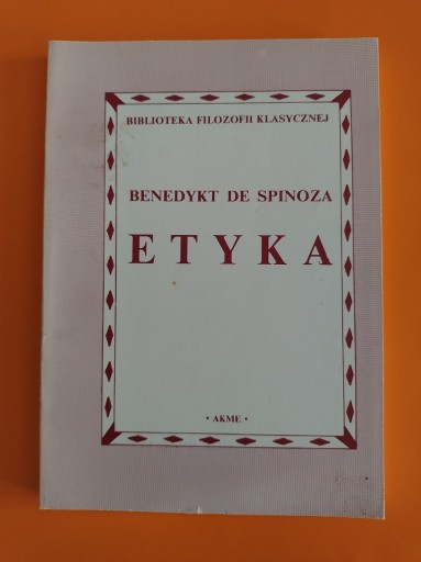 Zdjęcie oferty: ETYKA - Benedykt de Spinoza